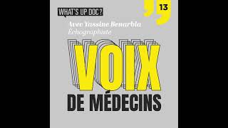 Yassine Benarbia échographiste  quotl’échoanatomie la recherche de diagnostic pour mes confrères [upl. by Melliw]