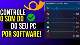 TESTADO Controle o VOLUME de Cada app SEPARADAMENTE Como Usar o EarTrumpet no Windows [upl. by Lawrence]