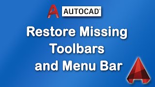 How to restore missing Toolbars and Menu Bar in AutoCAD [upl. by Forland]