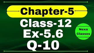 Class 12 Ex 56 Q10 Math  Differentiability  Q10 Ex 56 Class 12 Math  Ex 56 Q10 Class 12 Math [upl. by Dwaine]