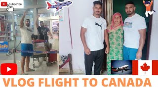 Vlog Flight for CANADA  RAVI DEOHRA Aman Deohra Vinay Khatri Toronto Kabaddi Cup Makhan Deohra [upl. by Serge]