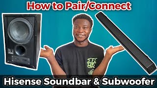 How to Connect Hisense Soundbar with Subwoofer [upl. by Gretta582]