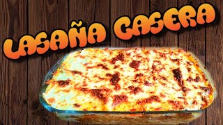 LASAÑA DE CARNE MOLIDA CON SALSA BECHAMEL [upl. by Leahcimauhsoj914]