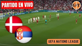 ⚽SERBIA VS DINAMARCA EN VIVO ⚽ UEFA Nations League  Liga A  Jornada 6 🌎GRANEGA [upl. by Yarised]