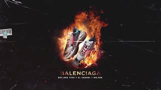 Dzy Ft El Charri amp Mr Fox  Balenciaga Die Yung Spanish [upl. by Allix]