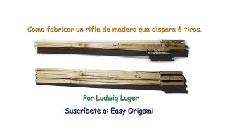 como se hace un rifle de madera que dispare 6 gomashow to make a wooden rifle that shoots 6 rubbers [upl. by Luthanen]