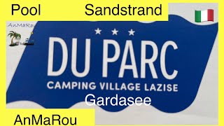 🇮🇹 Gardasee Lazise Camping Du Parc Italien [upl. by Juetta]