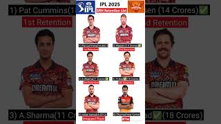 Srh retained players 2025 players list  Srh Retention Players 2025 IPL2025 Shorts [upl. by Nyra]