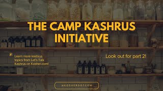 How Does Kashrus At Camp Work [upl. by Gunn]