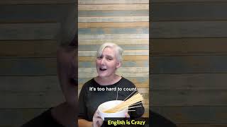 English is Crazy  Many Noodles Much Pasta [upl. by Amsab]