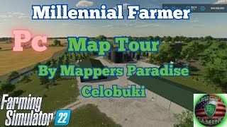 FS22Millennial Farmer Map Map Tour PC Mappersparadise [upl. by Yrokcaz]