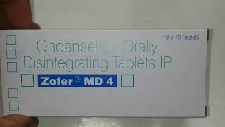 Zofer MD 4 Tablets  Mrp Benefit and Side Effects [upl. by Zehc]