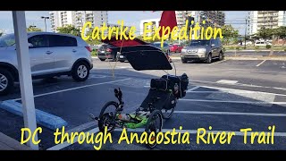 Catrike Expedition ride to DC through anacostia river trail [upl. by Siravaj]