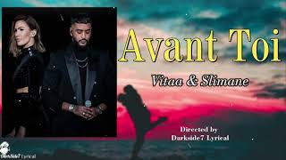 VITAA amp SLIMANE  Avant toi ParolesLyrics [upl. by Gaillard]