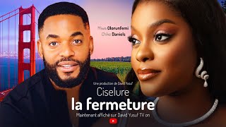 Ciselure La Fermeture  2024 French Nigerian Films [upl. by Htesil]