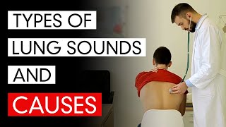 Types Of Lung Sounds And Causes [upl. by Inol]