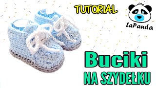 ŁATWE BUCIKI NA SZYDEŁKU DLA NIEMOWLAKA 2 Jak zrobić  LaPanda CROCHET BABY SNEAKERS [upl. by Noevart632]