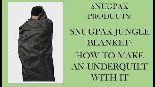 SnugPak Jungle Blanket How To Make An Underquilth Wit It [upl. by Tomasine586]