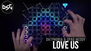 Datphoria amp Spag Heddy  Love Us  Launchpad Cover [upl. by Calmas]