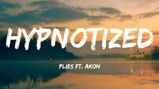 Hypnotized  Plies ft Akon Lyrics🎵 [upl. by Sug]