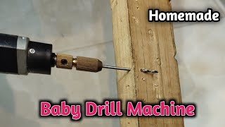 Baby Drill Machine  Homemade Micro Drill  Mini Drill [upl. by Killy]