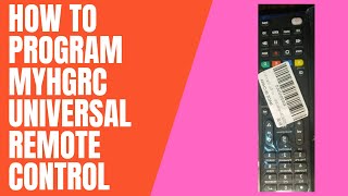 How to Program MYHGRC Universal Remote Control Step by Step Preprogrammed for Most Major Brands [upl. by Levenson112]