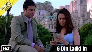 6 Din ladki In  Comedy Scene  Kal Ho Naa Ho  Shahrukh Khan Saif Ali Khan amp Preity Zinta [upl. by Zul]