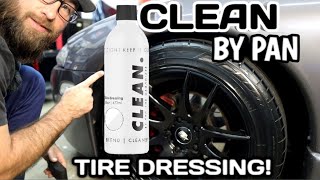 CLEAN BY PAN THE ORGANIZER  TIRE DRESSING REVIEW  IS THIS THE BEST TIRE DRESSING OUT [upl. by Patrick]