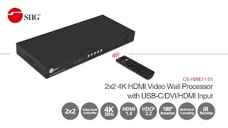 CE H26E11 S1 2x2 4K HDMI Video Wall Processor with USBCDVIHDMI Input demo [upl. by Ecirahc239]