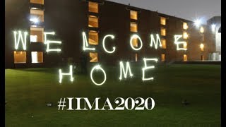 Welcome to IIM Ahmedabad Batch of 2020 [upl. by Nek]