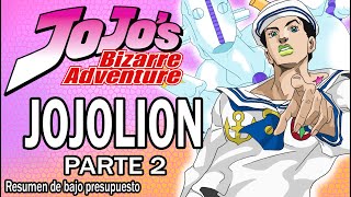 JOJOLION  Resumiendo Jojos Bizarre Adventure Parte 2 [upl. by Innavoj355]