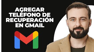 Cómo añadir un número de recuperación a Gmail [upl. by Laidlaw651]