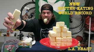 NEW Butter Eating World Record 15 Year Old Record Broken  LA BEAST [upl. by Della]