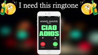 Latest iPhone Ringtone  Ciao Adios  AnneMarie [upl. by Iralam]