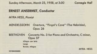 Dame Myra Hess amp Ernest Ansermet Beethoven Piano Concerto No3 live in 1958 [upl. by Cale580]