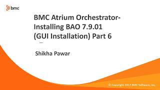 Installing BMC Atrium Orchestrator7901 on Windows  Part6 [upl. by Terrance]