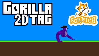 GORILLA TAG 2D…  Scratch [upl. by Nimra]