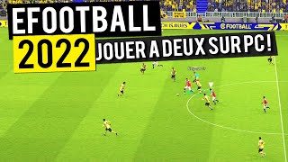 EFOOTBALL 22 ► COMMENT JOUER A DEUX SUR PC [upl. by Imarej520]