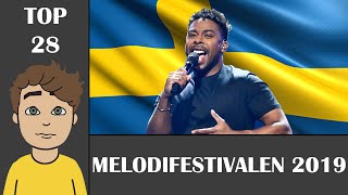 Melodifestivalen 2019  My Top 28 W Comments [upl. by Guglielmo394]