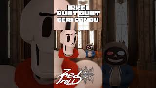 Undertale  Irkçı Dust Dust Geri Döndü turkcedublaj seslendirme undertale keşfet animasyon [upl. by Terle]