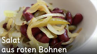 REZEPT  Salat mit Kidneybohnen [upl. by Nivert]