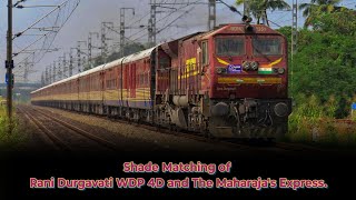 Matching IRCTC Maharajas Express with Rani Durgavati WDP 4D at Saphale  Bharatiya Railworld [upl. by Regina]