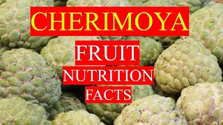 CHERIMOYA FRUIT  HEALTH BENEFITS AND NUTRITION FACTS [upl. by Karr]