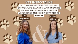 Vet Inspo Talks with Callie Wilcox [upl. by Jacie]