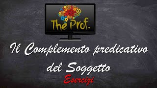 Complemento predicativo del soggetto esercizi [upl. by Esiole]