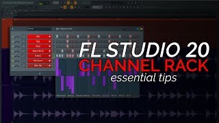 FL Studio 20 Basics  The Channel Rack Step Sequencer [upl. by Stralka]