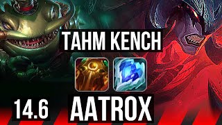 TAHM vs AATROX TOP  10315 Legendary  KR Master  146 [upl. by Lesh]