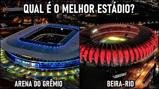 ARENA DO GRÊMIO x BEIRARIO Descubra QUAL é o MELHOR estádio [upl. by Kerwinn]