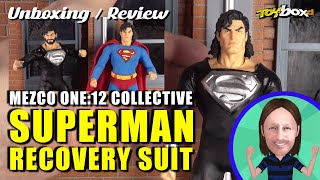 Mezco One12 SUPERMAN Recovery Suit DC Comics [upl. by Onitnatsnoc998]