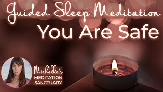 Deepest Sleep Guided Meditation  YOU ARE SAFE  Calming Sleep Meditation for Protection [upl. by Enihpad]